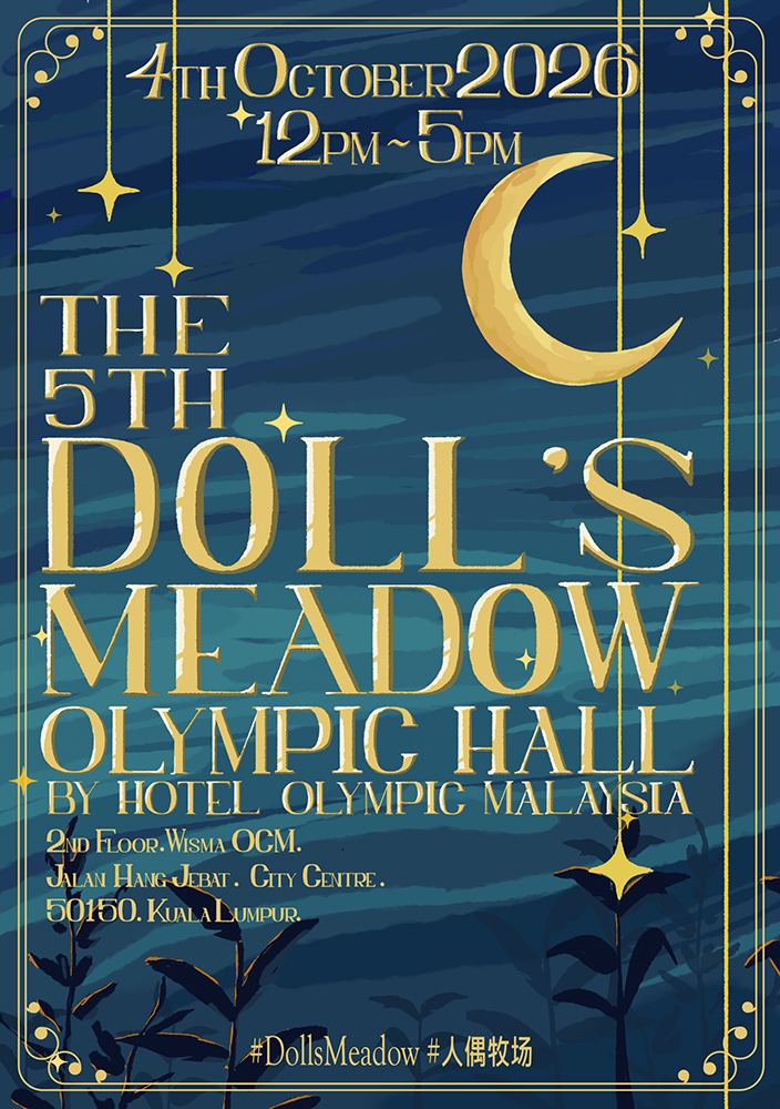 The 5th Doll's Meadow - Olympic Hall by Hotel Olympic Malaysia, 4th October 2026, 12PM-5PM
